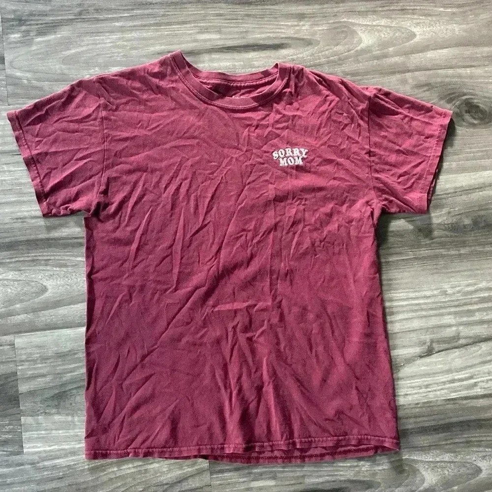 Medium tee sorry mom